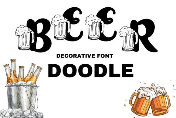 Beer Doodle: A High-Energy Decorative Typeface Review