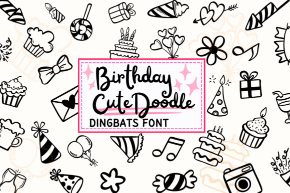 Birthday Cute Doodle Font for Business Branding