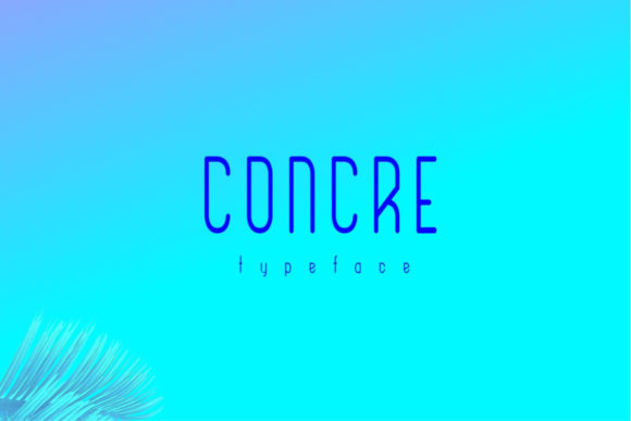 Concre: A Classy Typeface for High-Impact Marketing