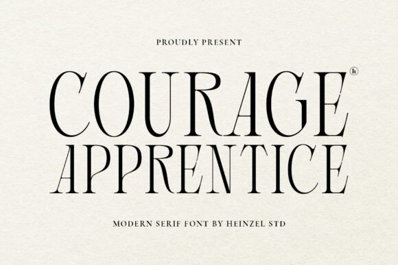 Courage Apprentice: A High-Contrast Serif for Quiet Luxury