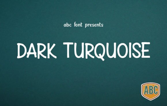Dark Turquoise: A Modern Display Font for Campaigns