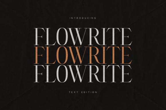 Flowrite: A Modern Serif for Editorial Elegance