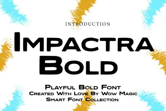 Impactra Bold: A Modern Slab Serif for Strong Branding
