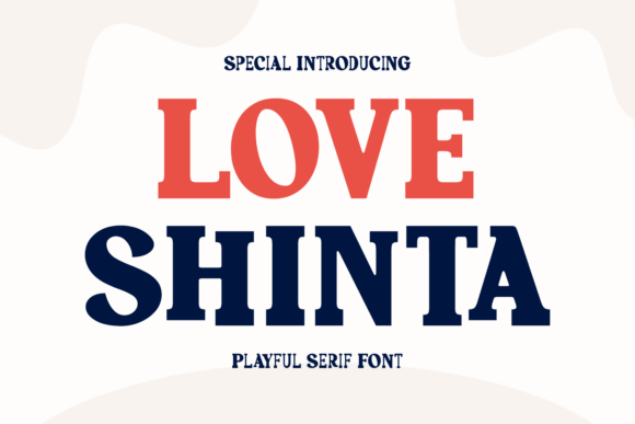 Love Shinta: A Playful Serif for Modern Branding