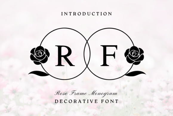 Rose Frame Monogram: A Floral Decorative Typeface